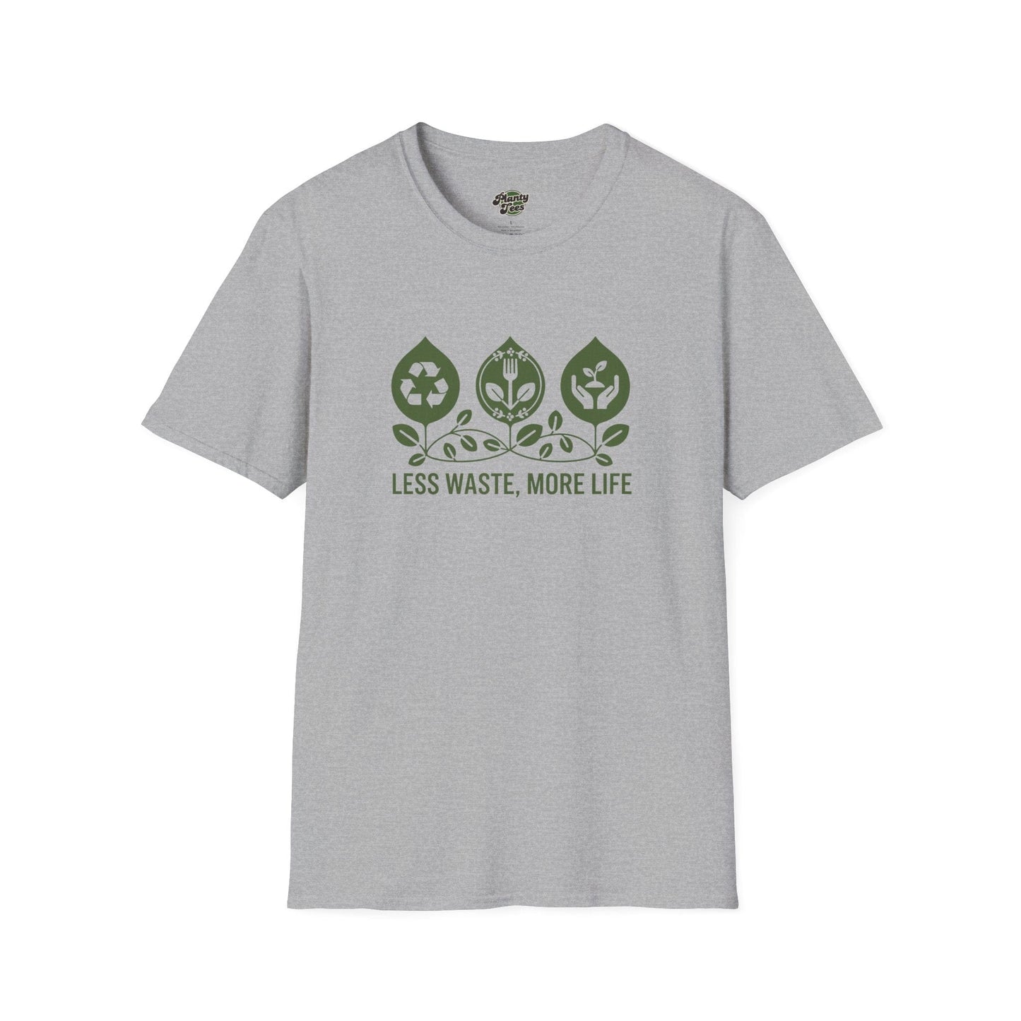 Less Waste More Life T-Shirt