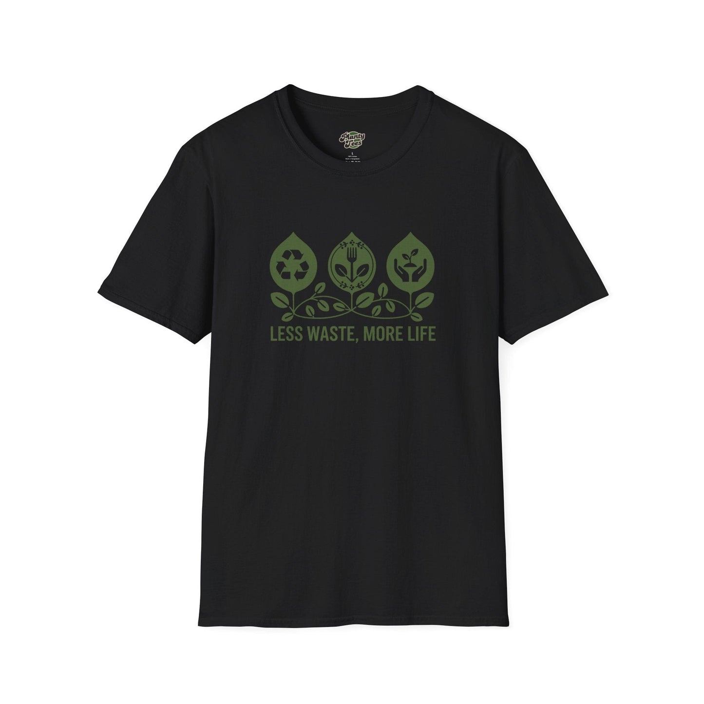 Less Waste More Life T-Shirt