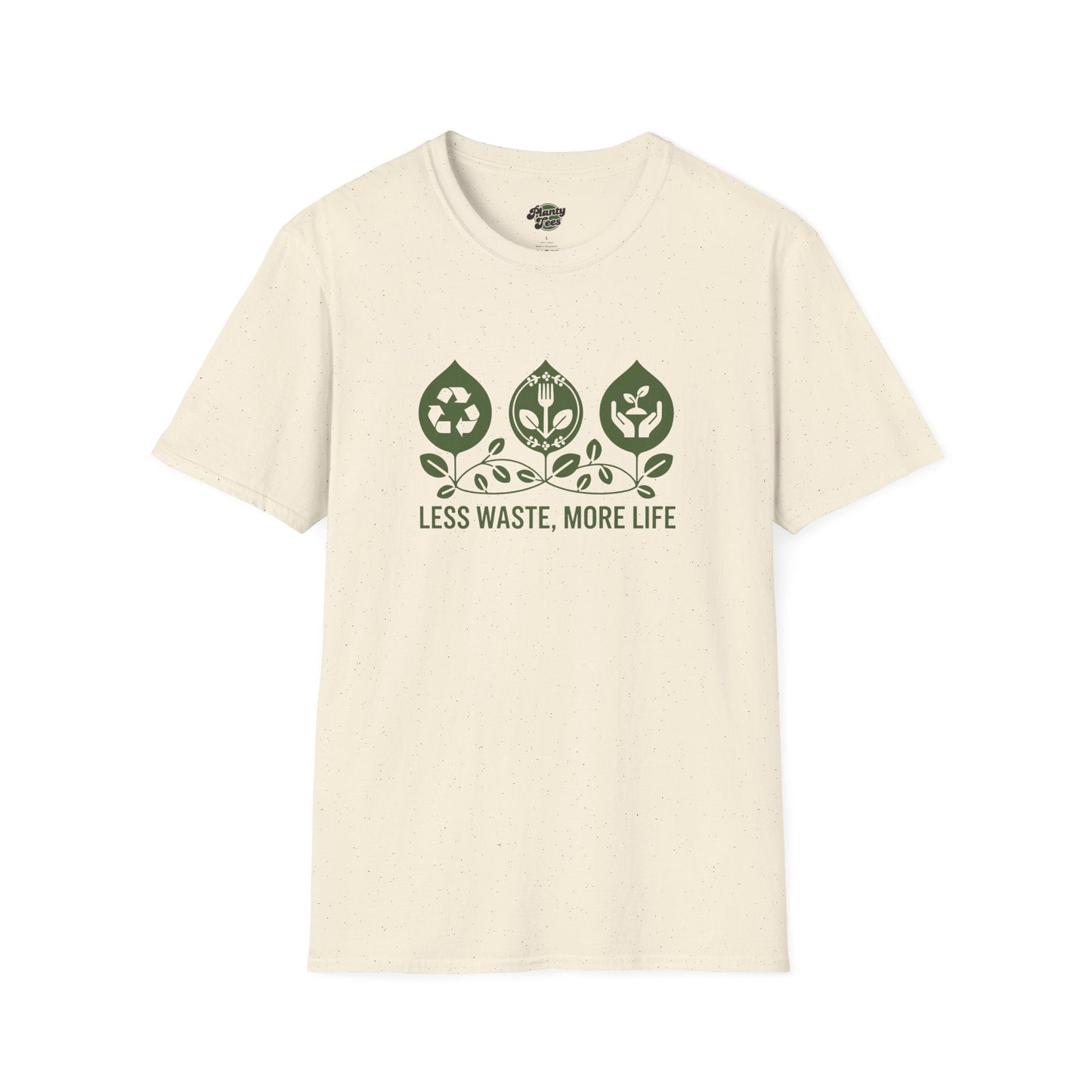 Less Waste More Life T-Shirt