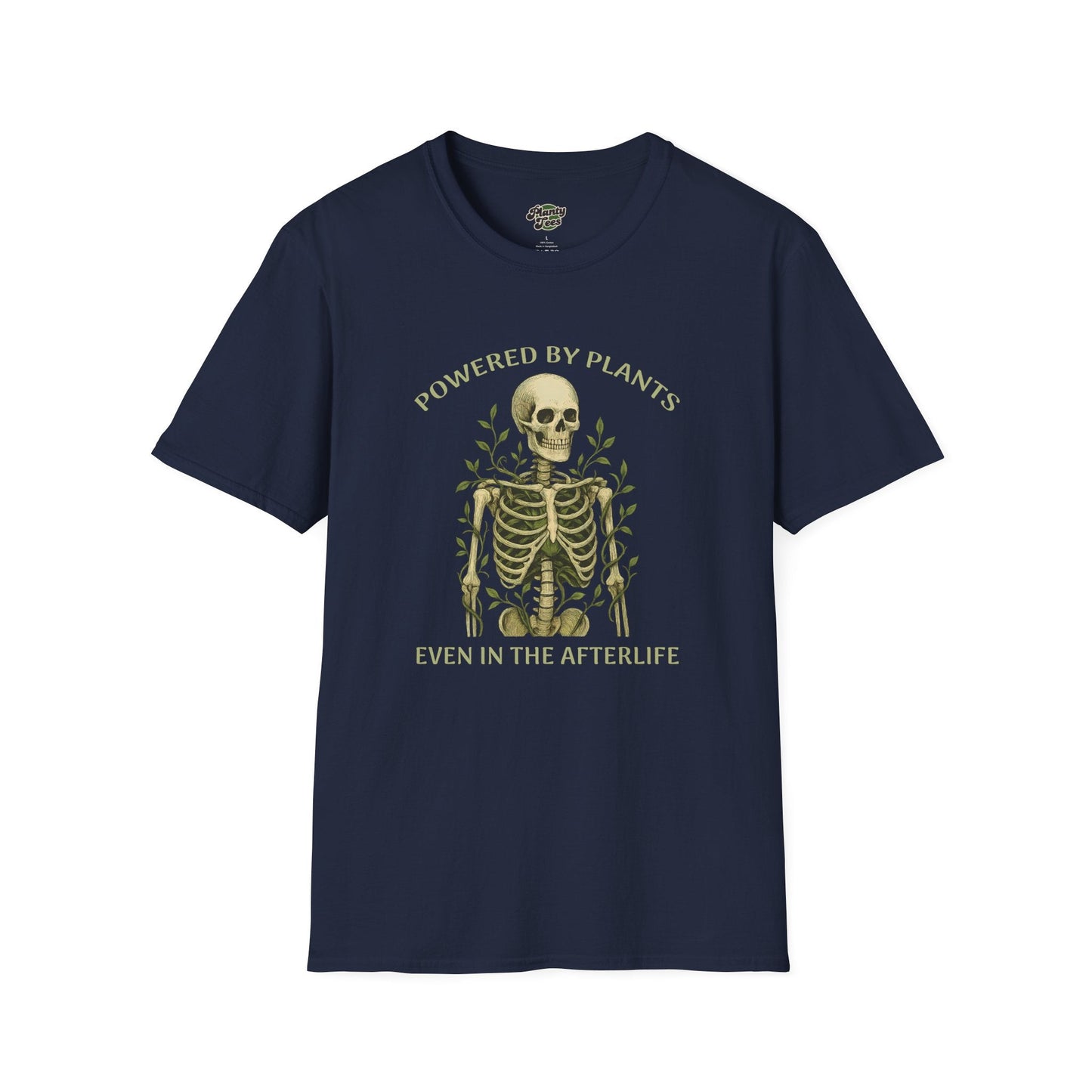 Powered By Plants Even In The Afterlife T-Shirt