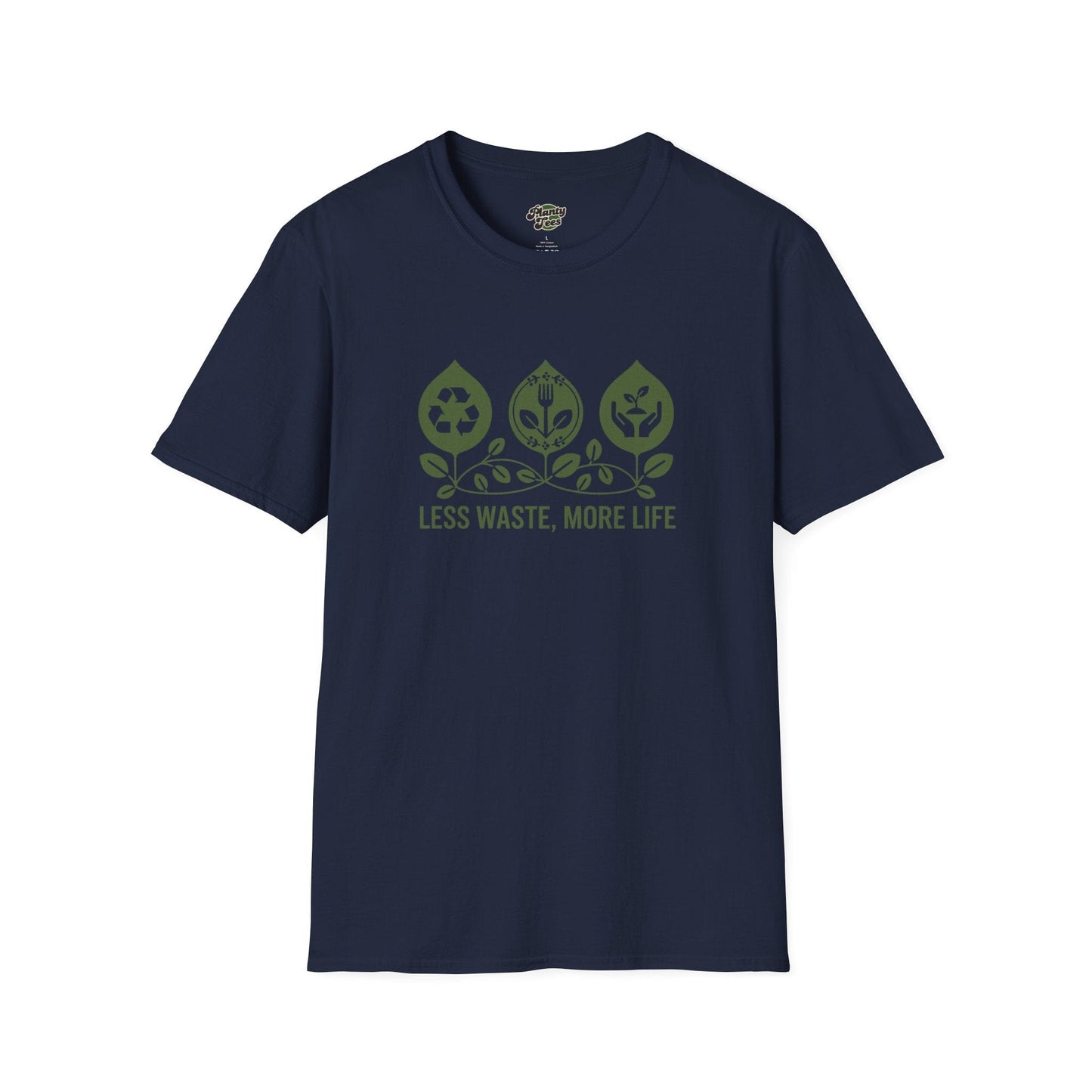 Less Waste More Life T-Shirt