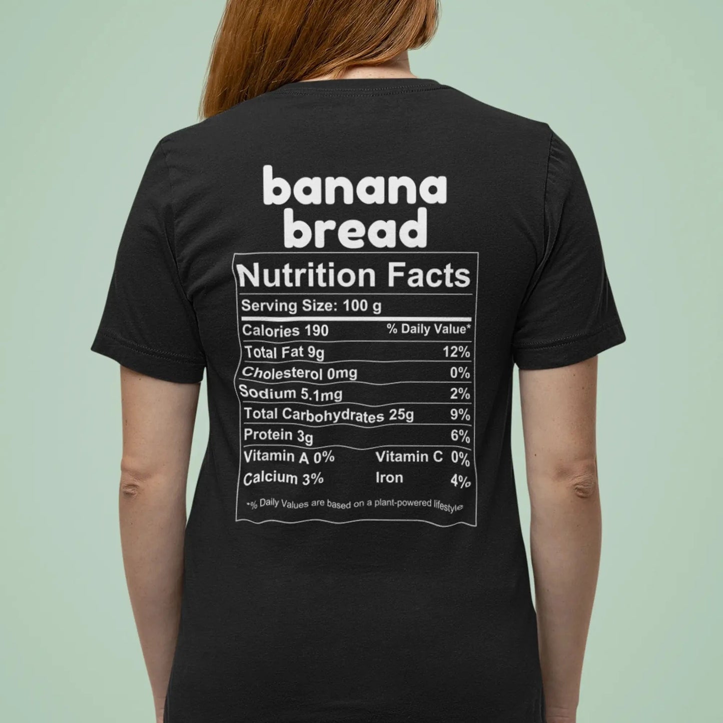 Banana Bread Nutrition Facts - Back T-Shirt