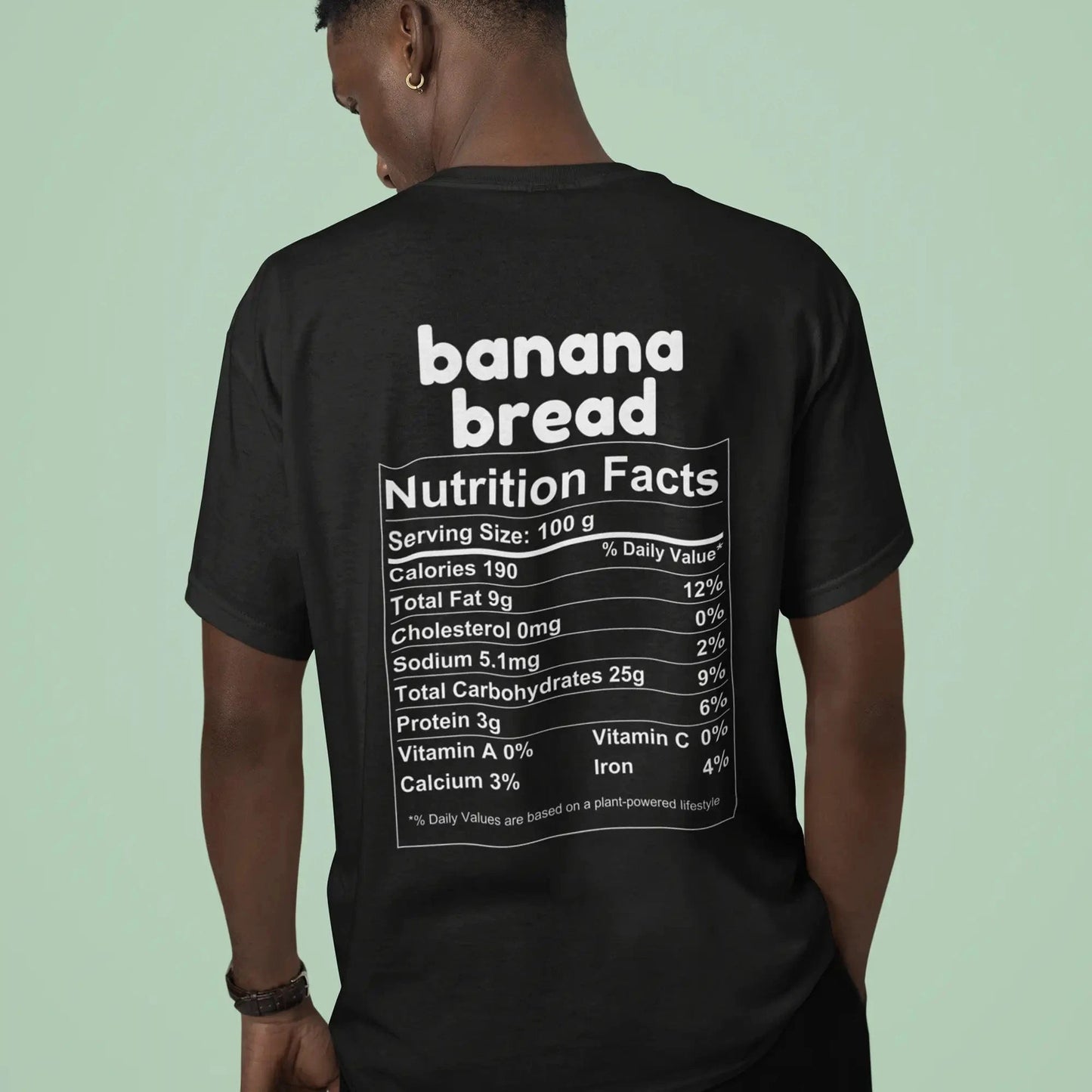 Banana Bread Nutrition Facts - Back T-Shirt