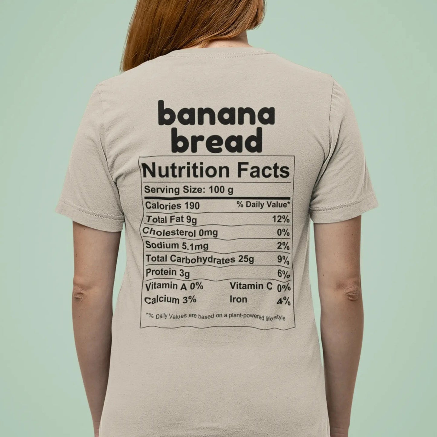 Banana Bread Nutrition Facts - Back T-Shirt