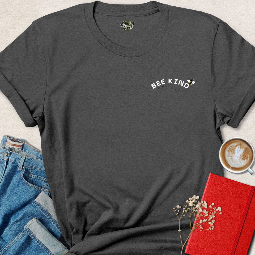 Bee Kind -2- T-Shirt