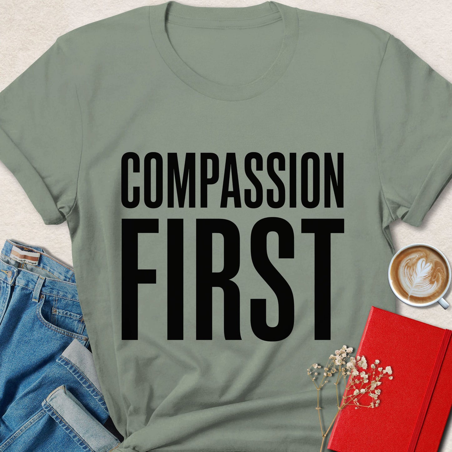 Compassion First T-Shirt