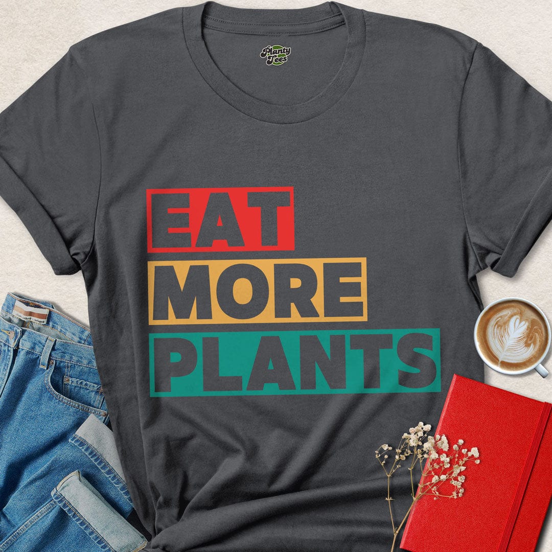 Eat More Plants T-Shirt