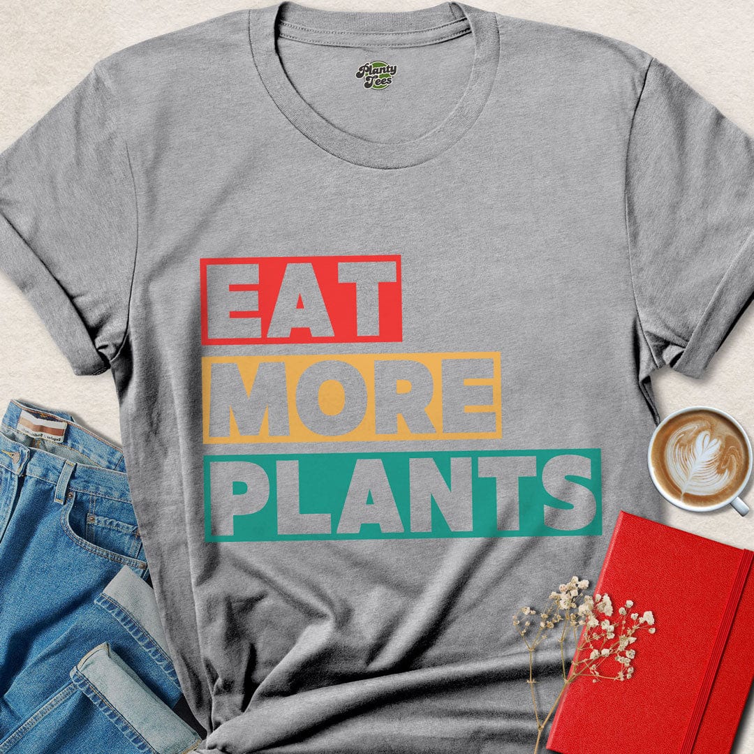 Eat More Plants T-Shirt