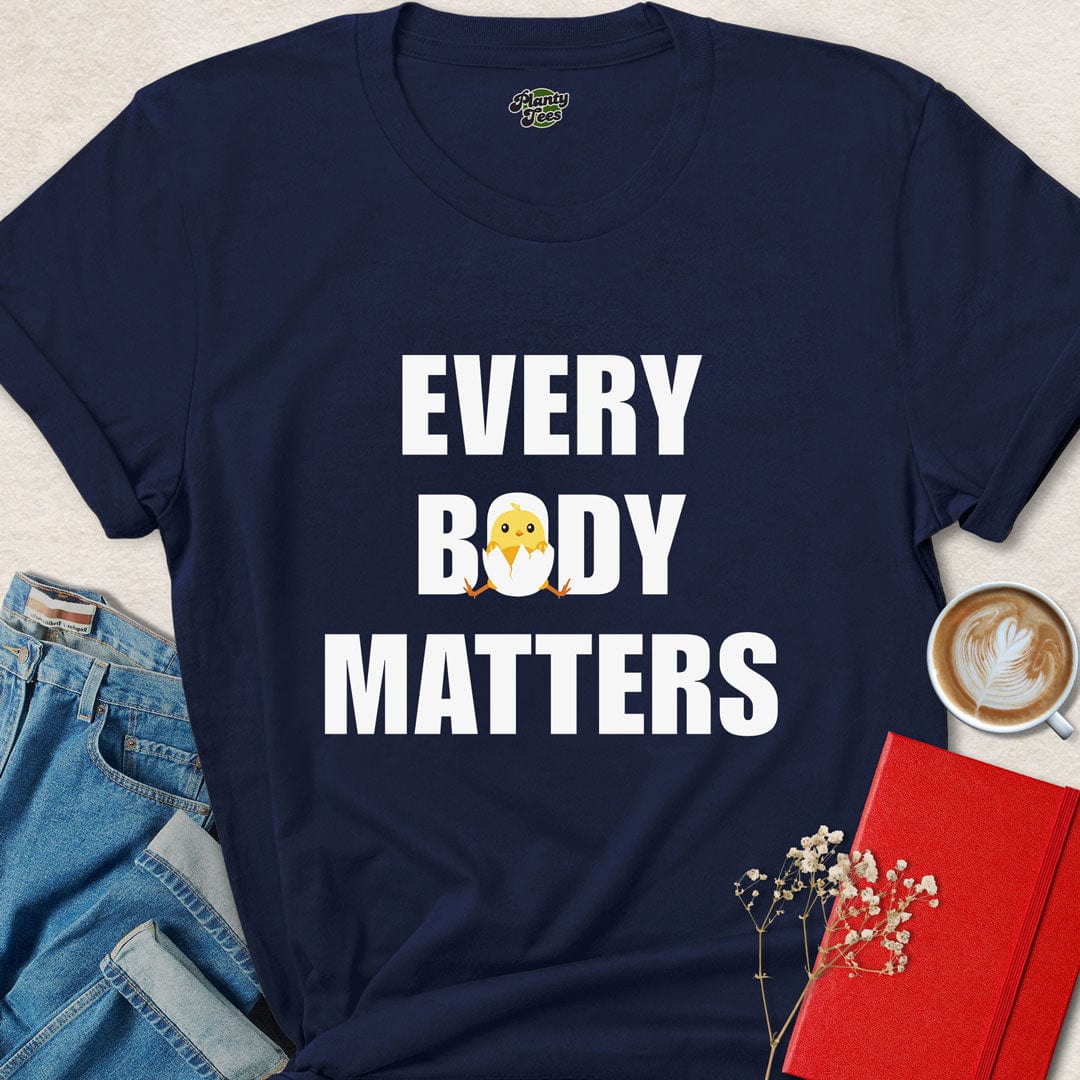 Every Body Matters T-Shirt