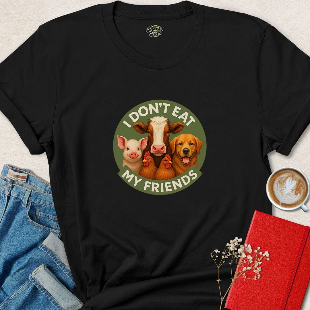 I Don't Eat My Friends T-Shirt