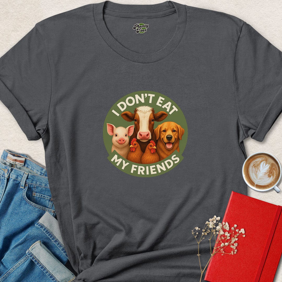 I Don't Eat My Friends T-Shirt