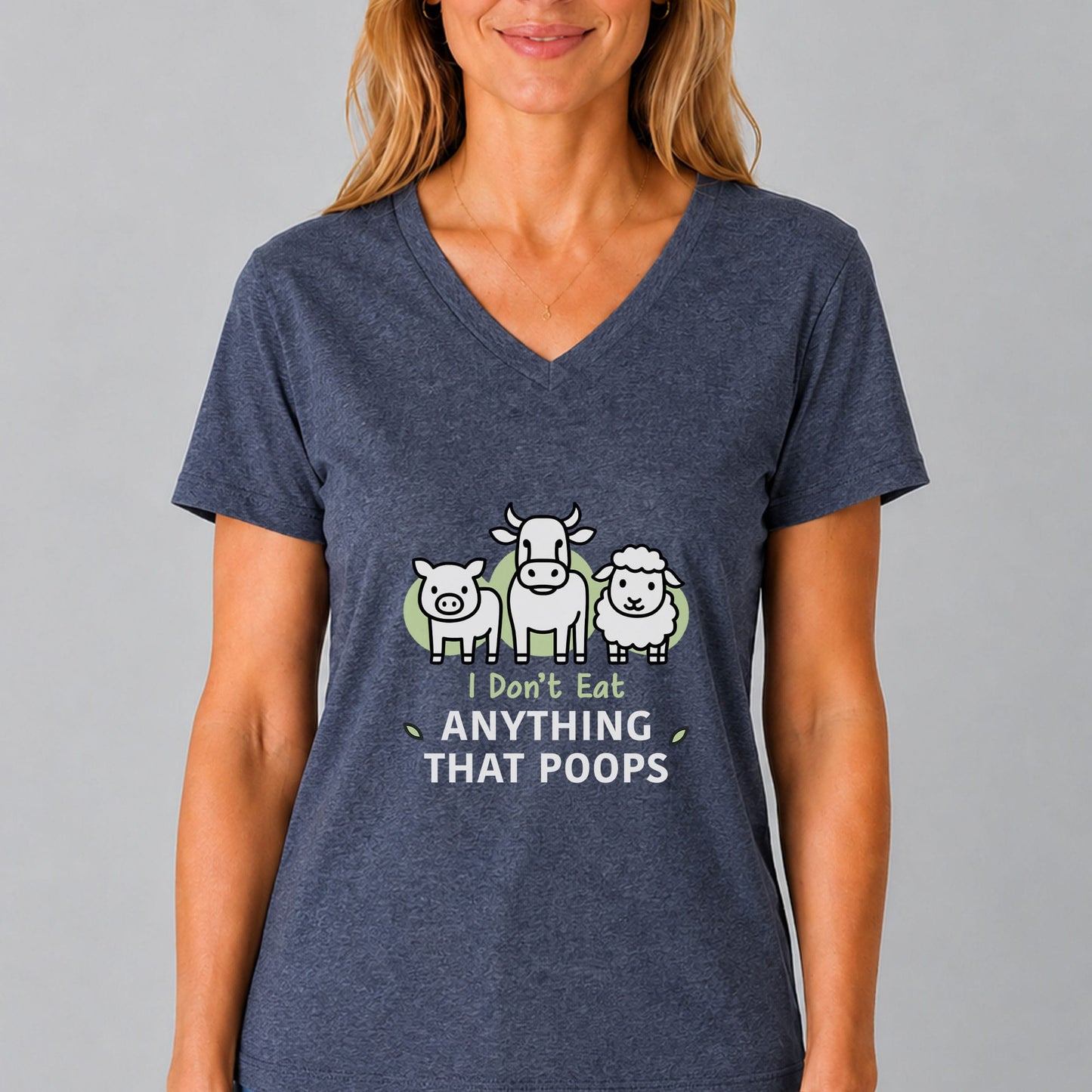I Don’t Eat Anything That Poops V-Neck Shirt