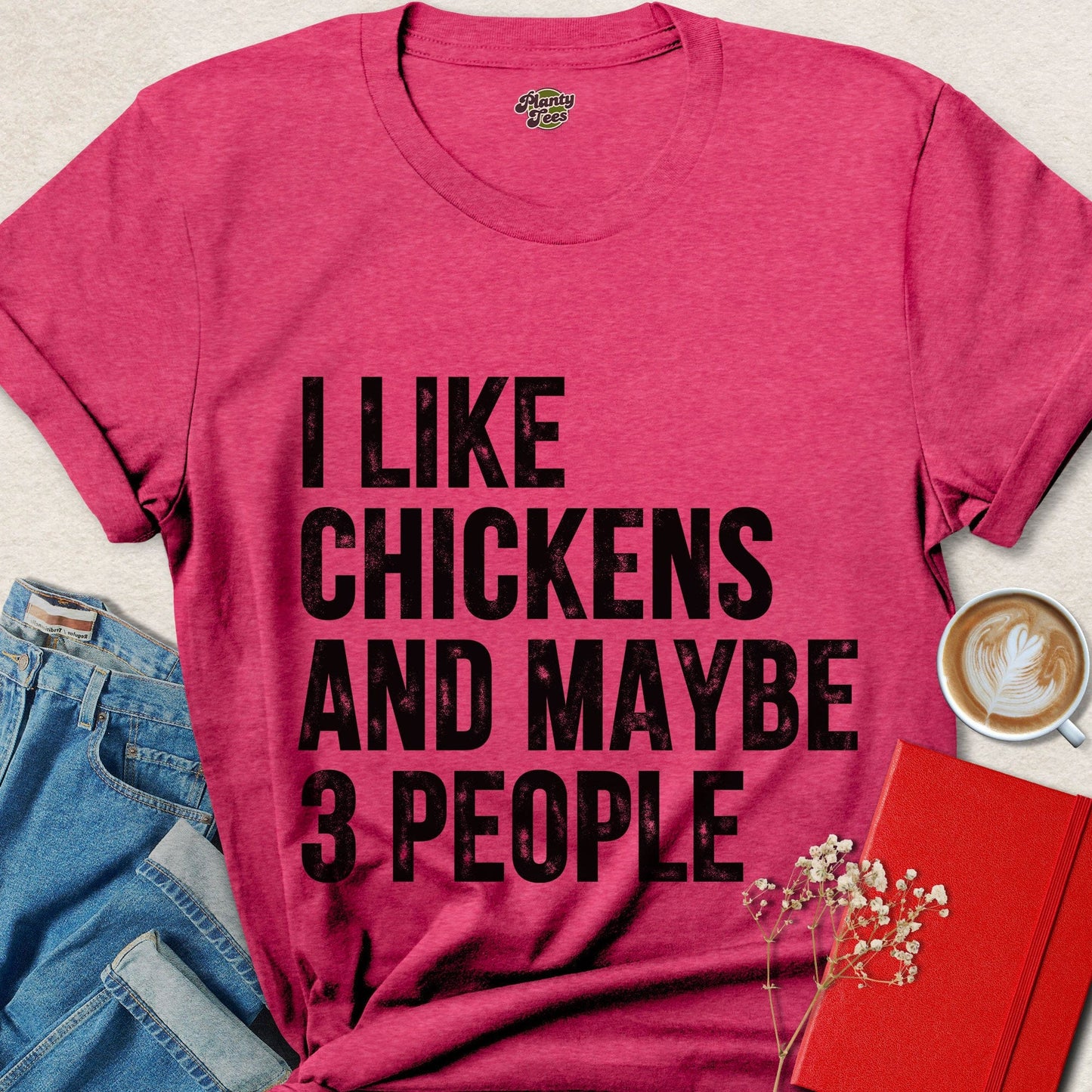 I Like Chickens and Maybe 3 People Funny Chicken Lover Shirt