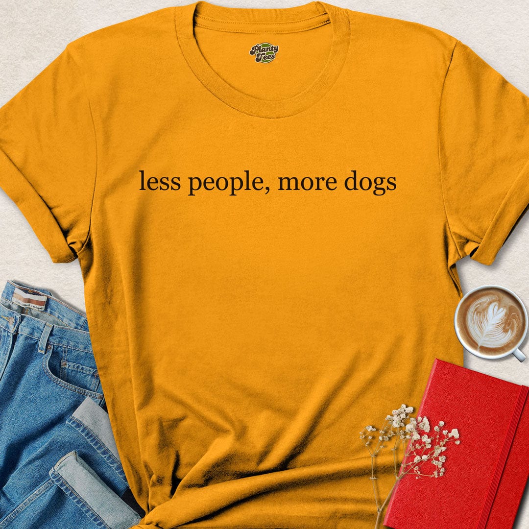 Less People More Dogs T-Shirt