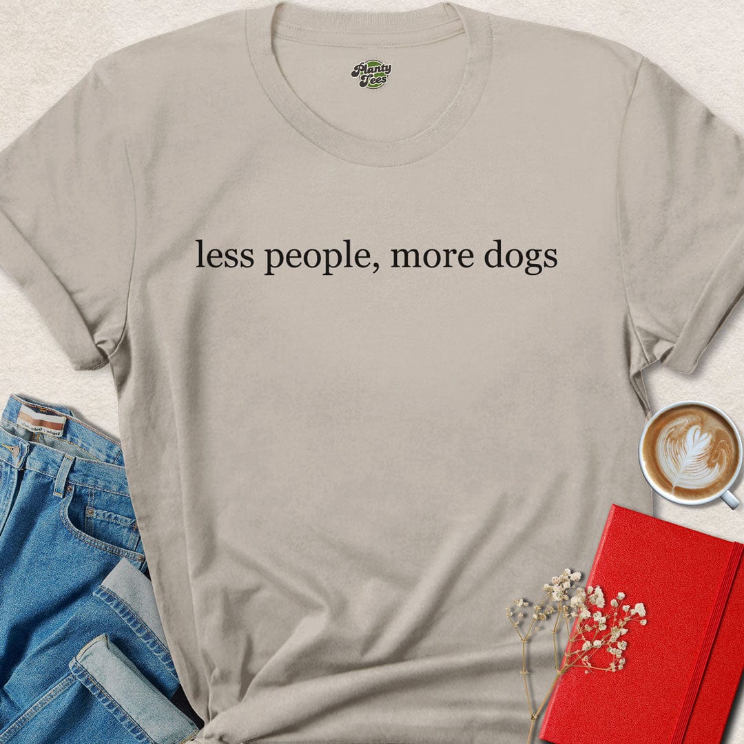 Less People More Dogs T-Shirt