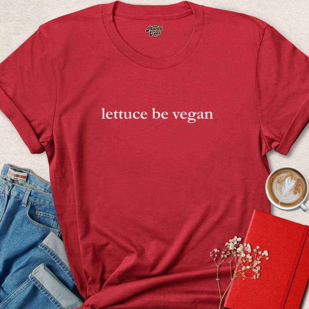 Lettuce Be Vegan Quote T-Shirt