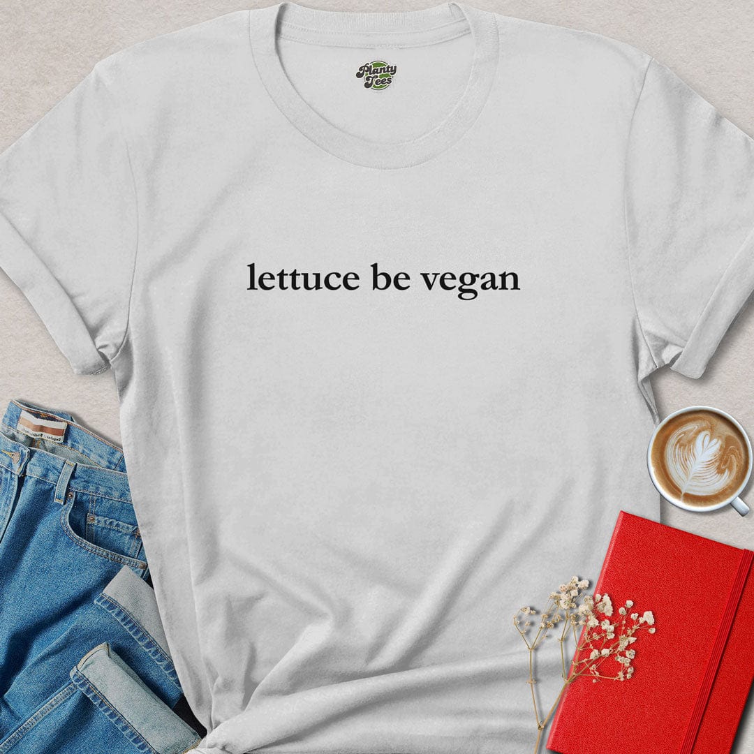 Lettuce Be Vegan Quote T-Shirt