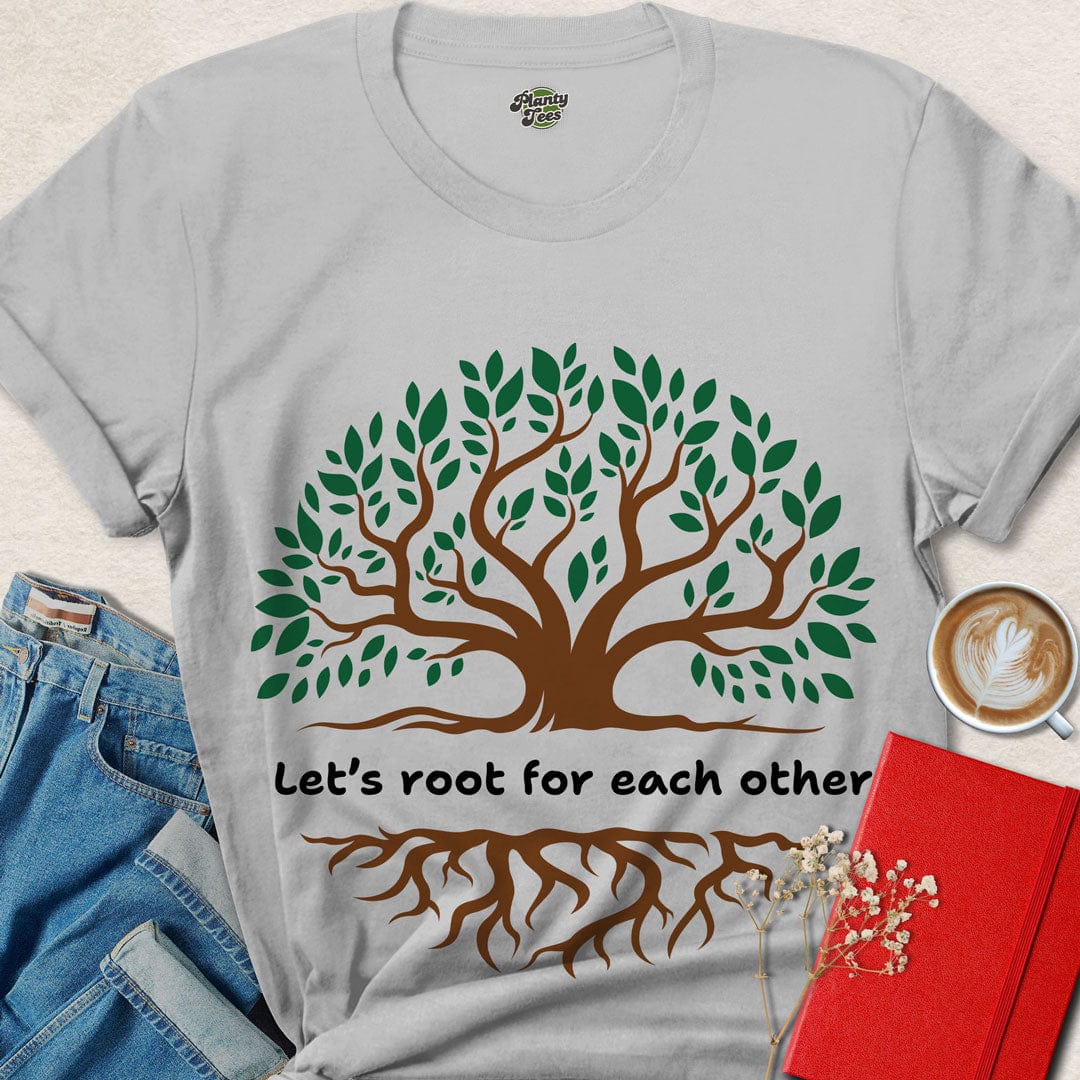 Let's Root for Each Other, Tree, T-Shirt