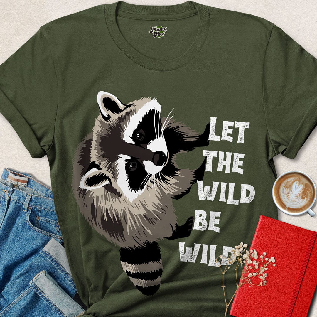 Let the Wild Be Wild, Racoon, T-Shirt