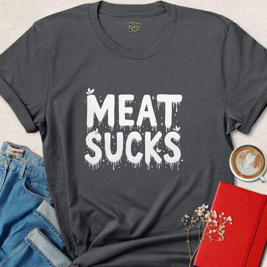 Meat Sucks T-Shirt