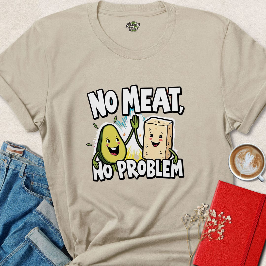 No Meat No Problem T-Shirt