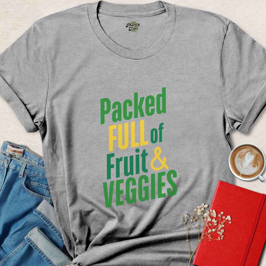 Packed Full Of Fruit & Veggies T-Shirt
