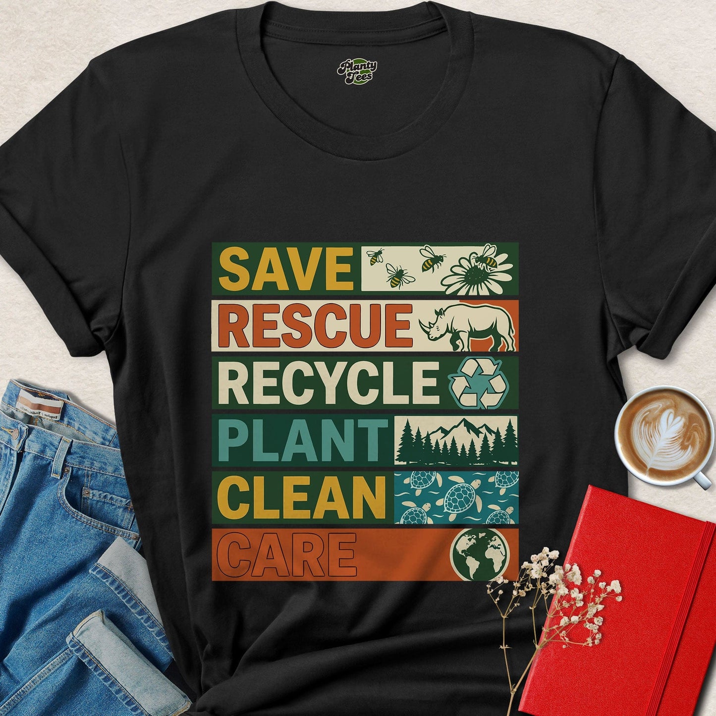 Save Rescue Recycle Plant Clean Care Eco Friendly Shirt