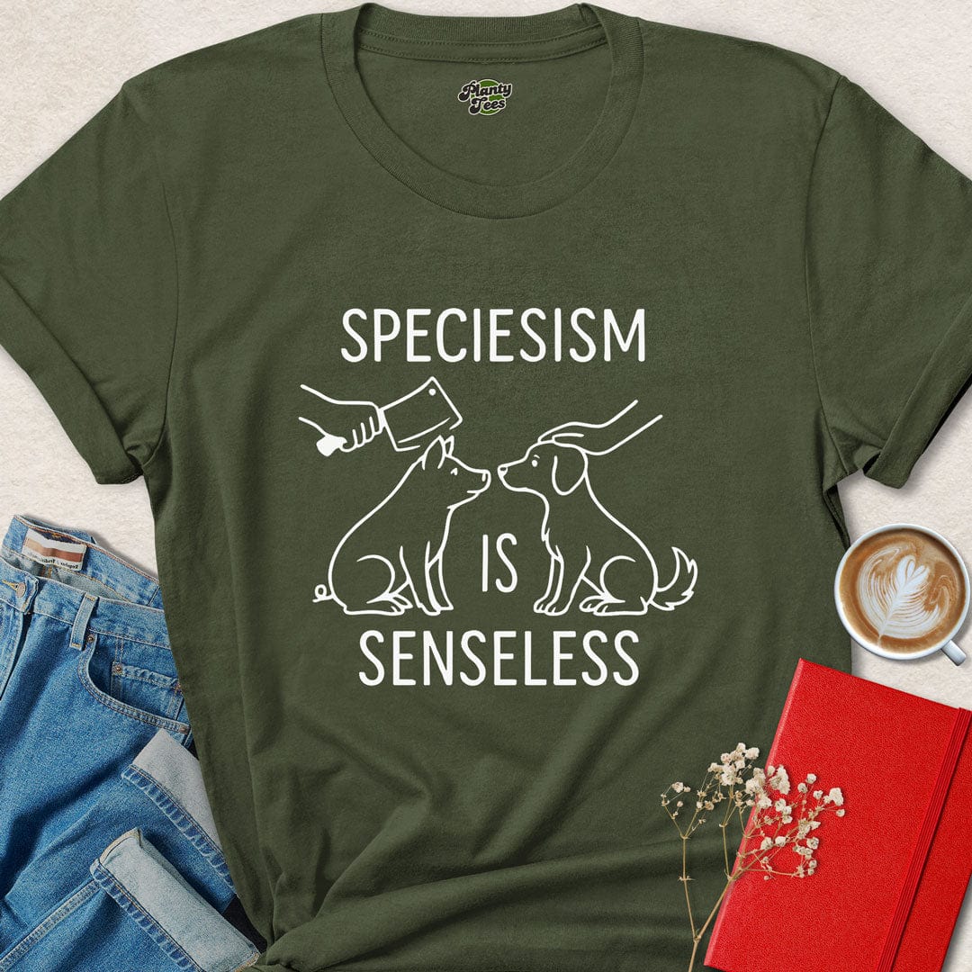 Specisism is Senseless T-Shirt