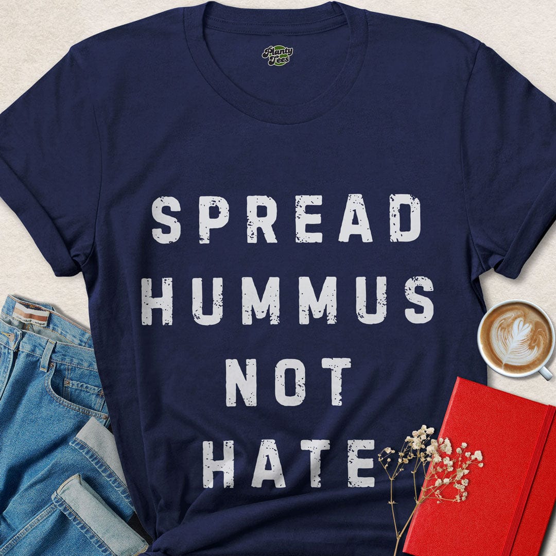 Spread Hummus Not Hate Typo T-Shirt