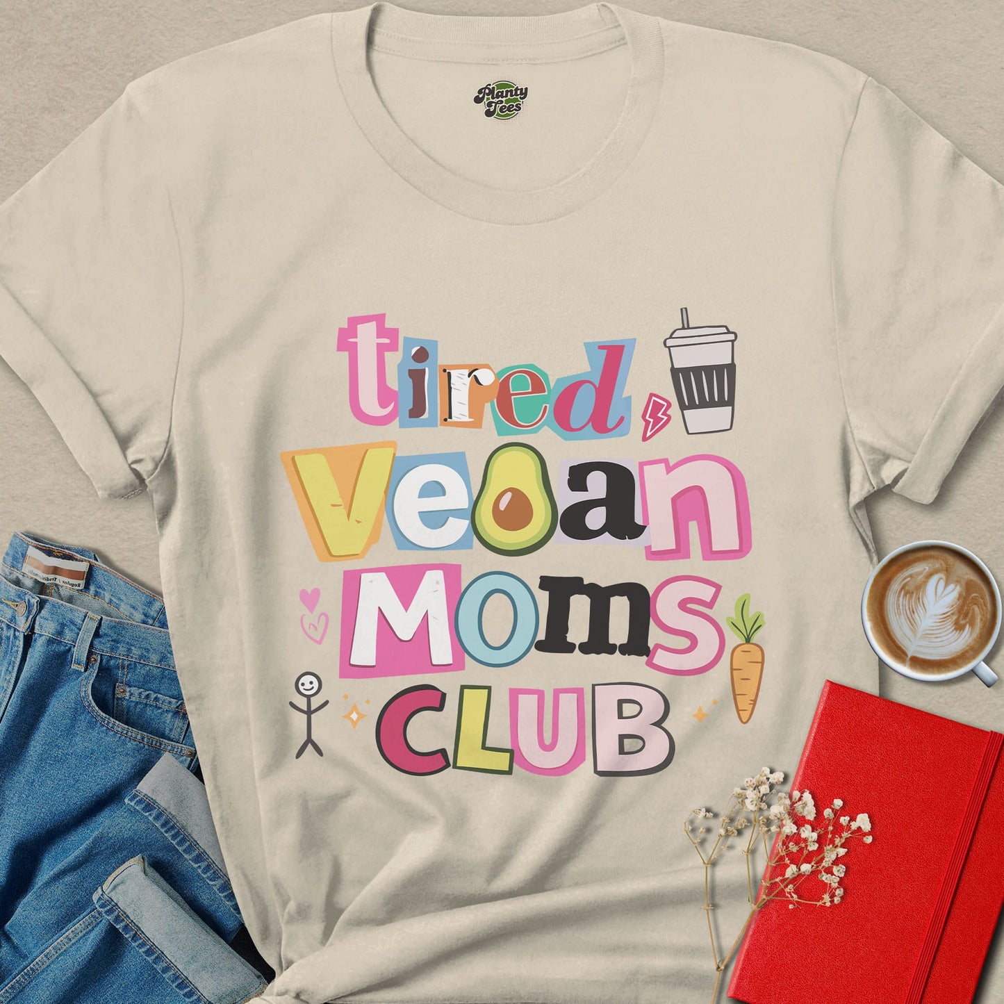 Tired Vegan Moms Club Shirt Plant Based Mom Life Graphic
