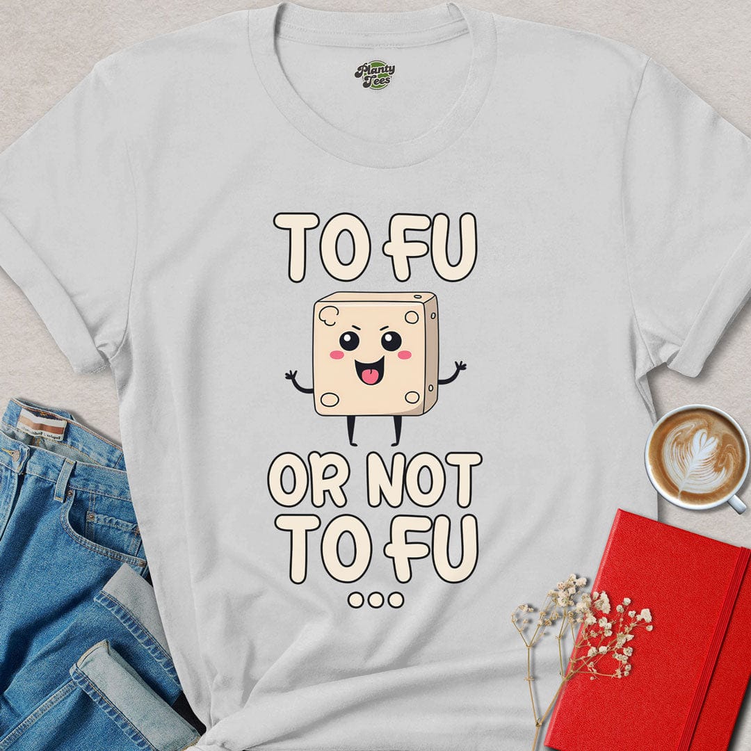 To Fu Or Not To Fu T-Shirt