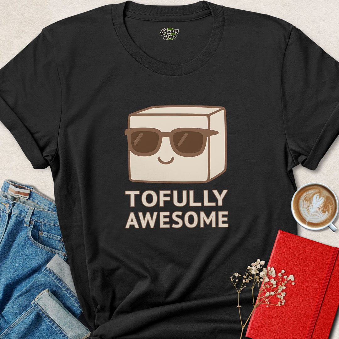 Tofully Awesome T-Shirt