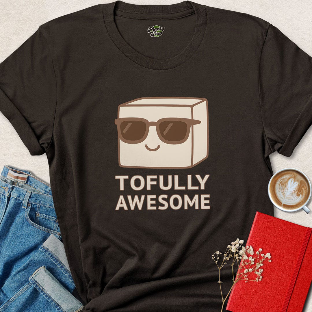 Tofully Awesome T-Shirt