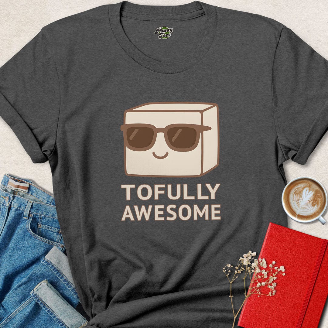 Tofully Awesome T-Shirt