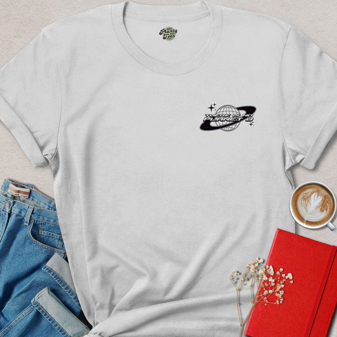 There is No Planet B, Planet T-Shirt