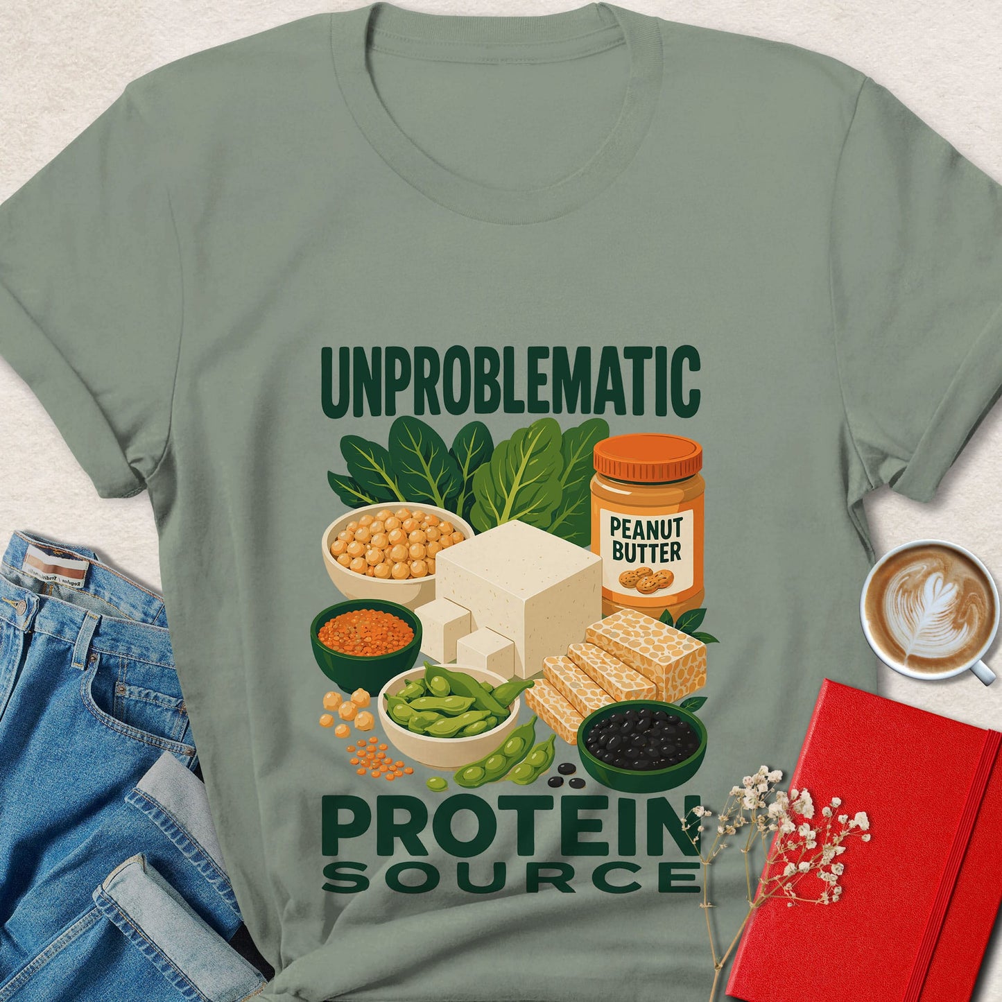 Unproblematic Protein Source Vegan T-Shirt