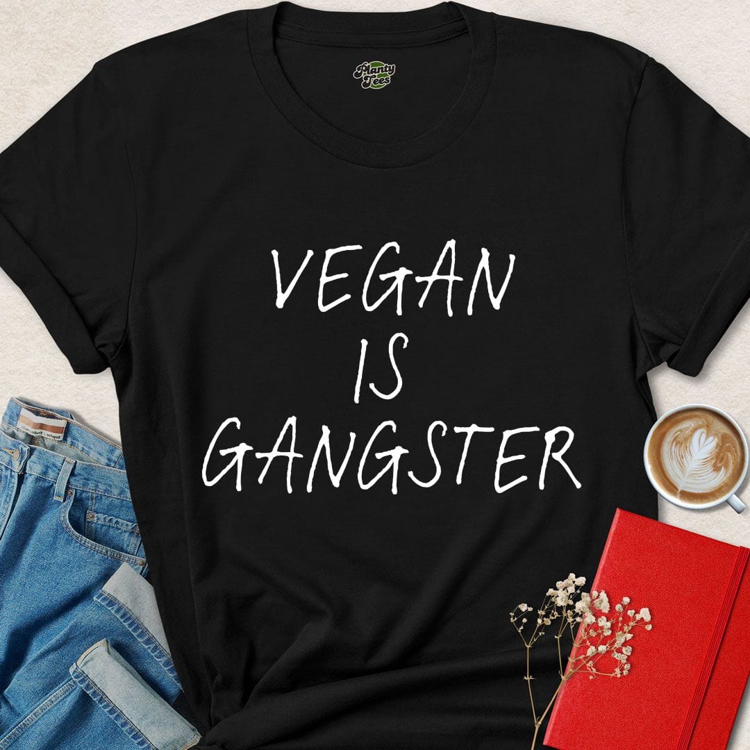 Vegan is Gangster T-Shirt