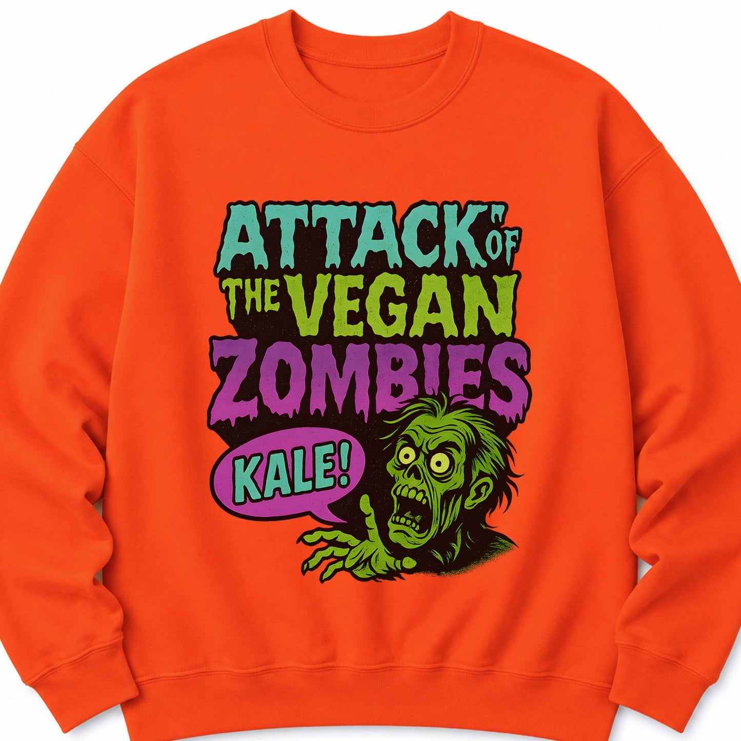 Attack of the Vegan Zombies Halloween Sweatshirt
