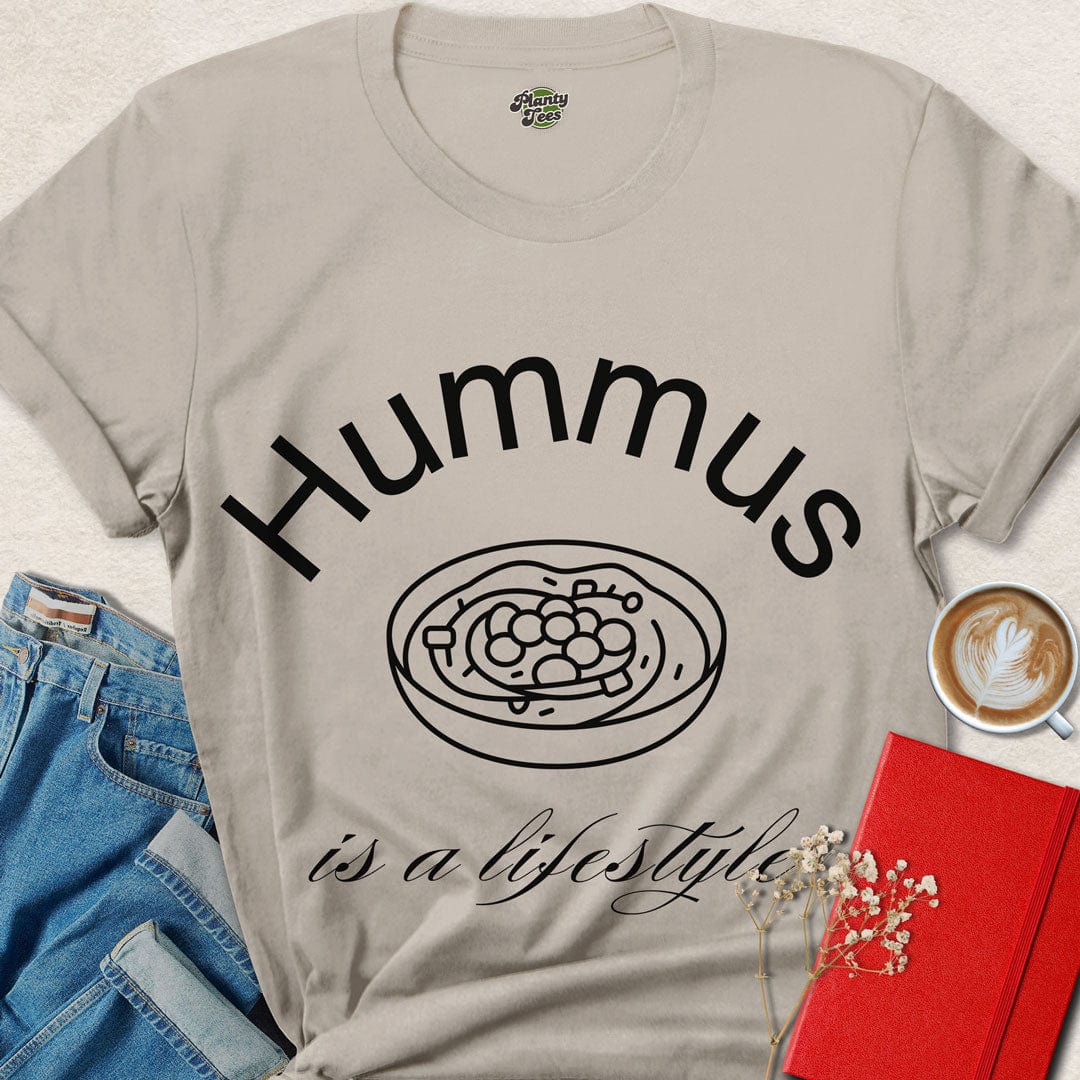 Hummus is a Lifestyle T-Shirt
