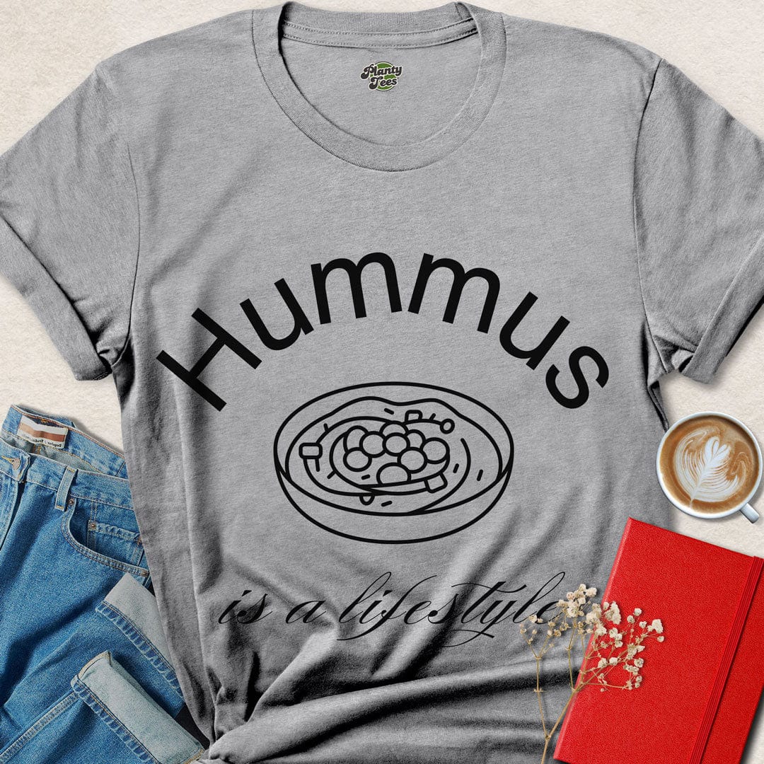 Hummus is a Lifestyle T-Shirt
