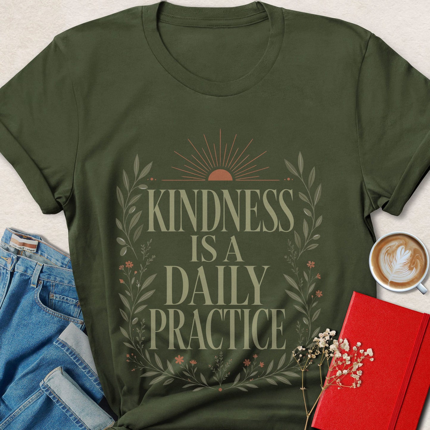 Kindness Is a Daily Practice Inspirational T-shirt
