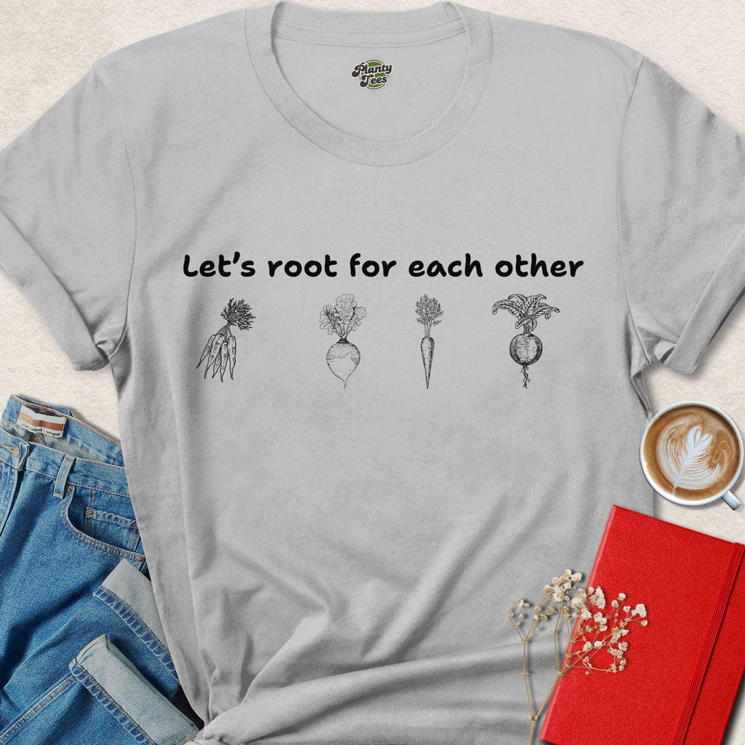Let's Root for Each Other, Sketch, T-Shirt