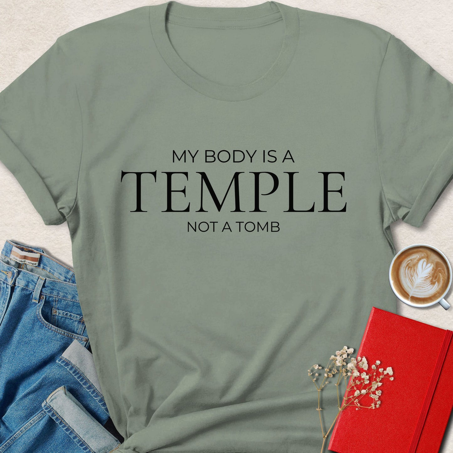 My Body Is a Temple T-Shirt
