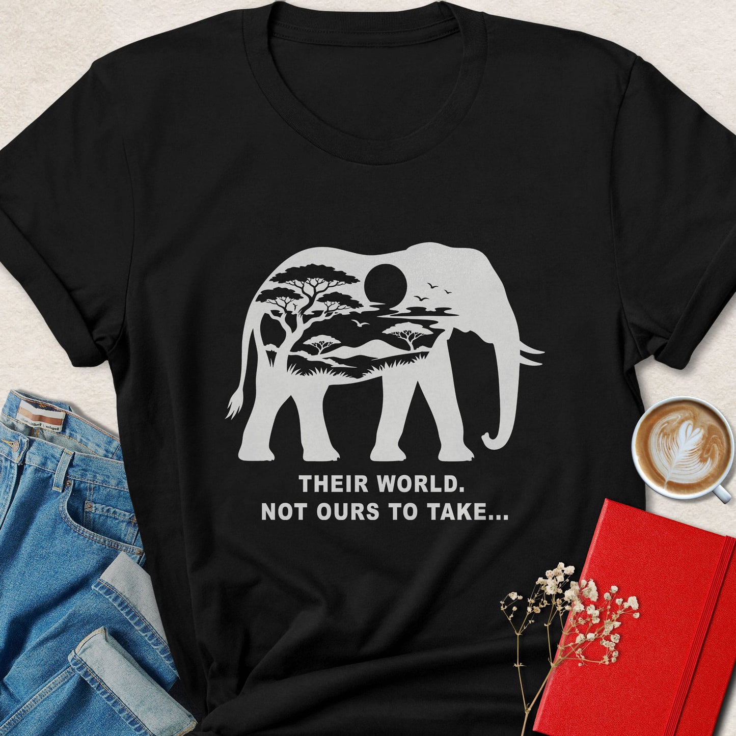 Their World Not Ours to Take Elephant Wildlife T-shirt