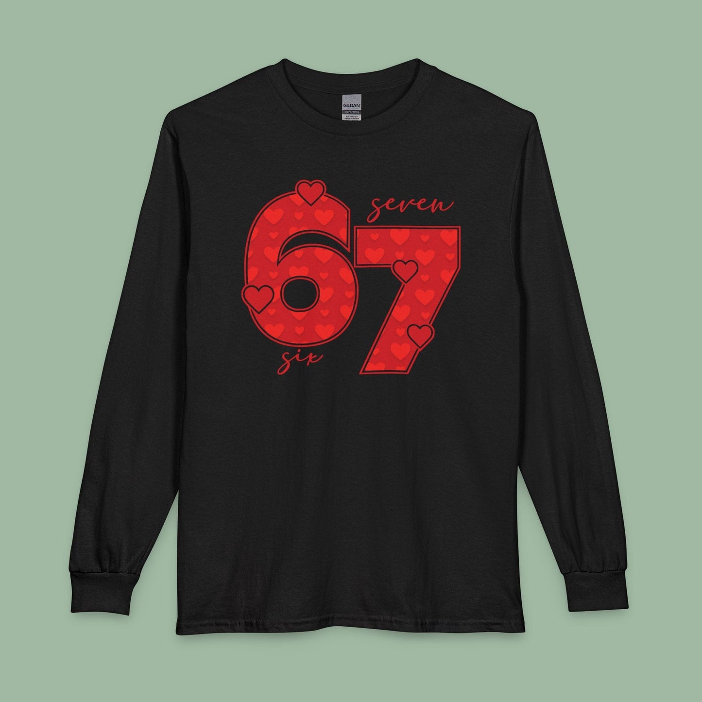 67 Heart Long Sleeve Shirt – Bold Valentine’s or Birthday Tee | Red Number Design | Vegan & Eco-Friendly | Limited-Time Drop