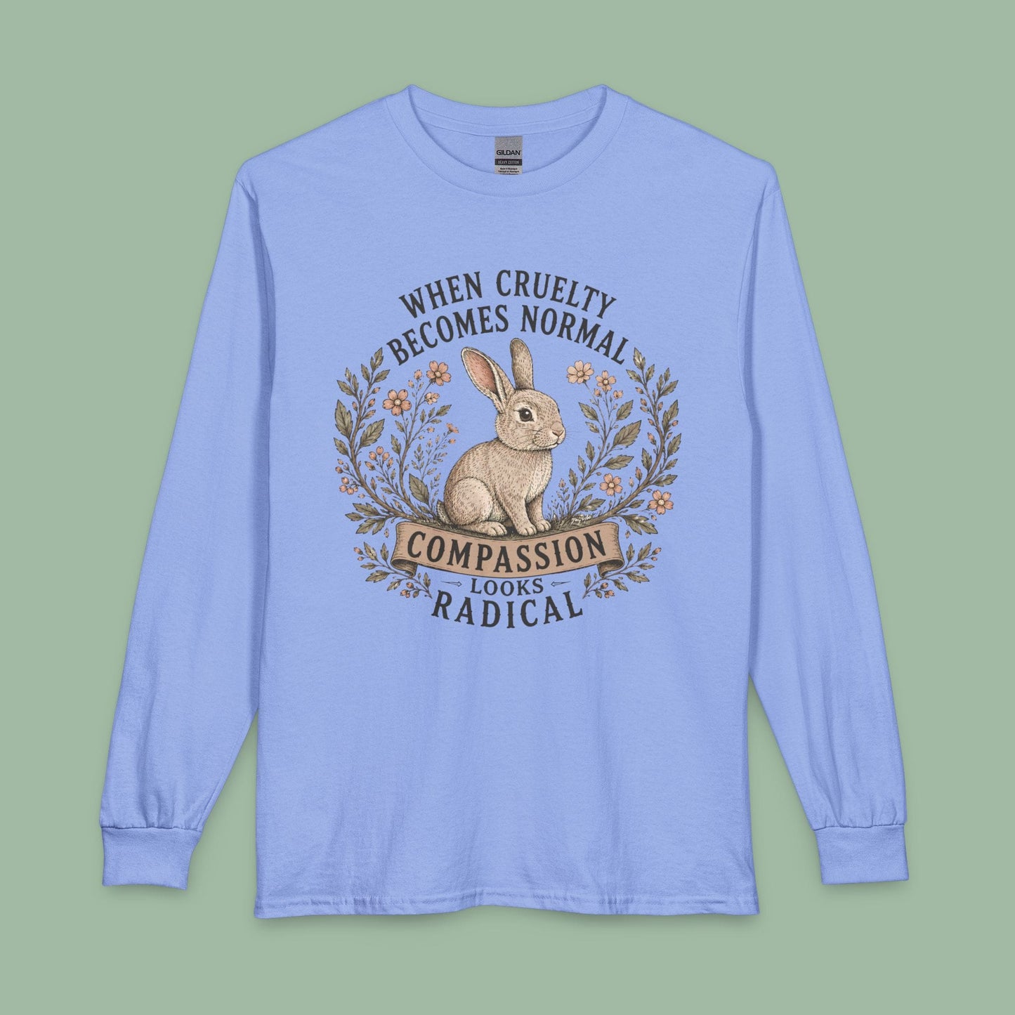 Compassion Looks Radical Long Sleeve T-shirt