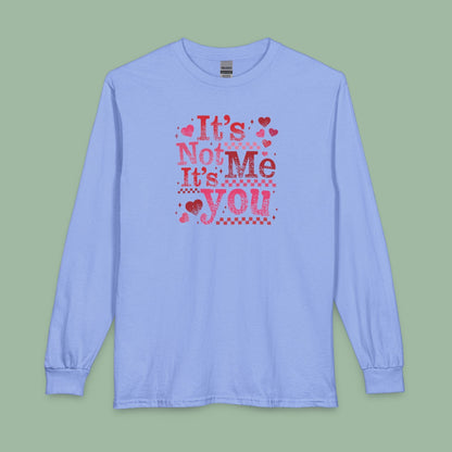 Sassy Valentine’s Day Tee – It’s Not Me, It’s You Vegan Shirt | Ethical & Bold | Shop Now