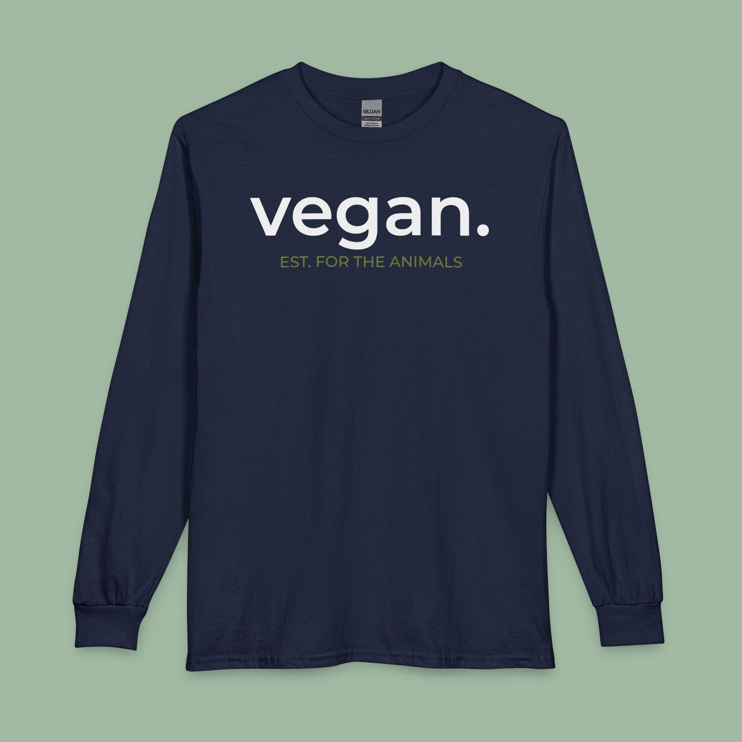 Vegan. Est. For The Animals Long Sleeve T-shirt