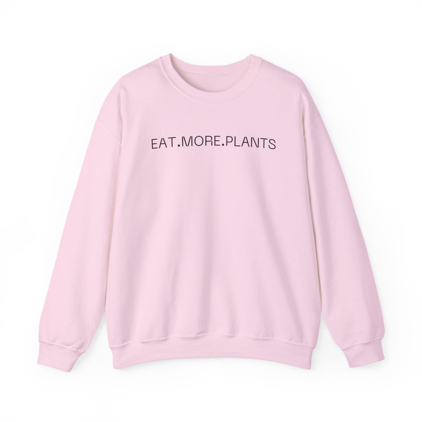 Eat.More.Plants Unisex Sweatshirt