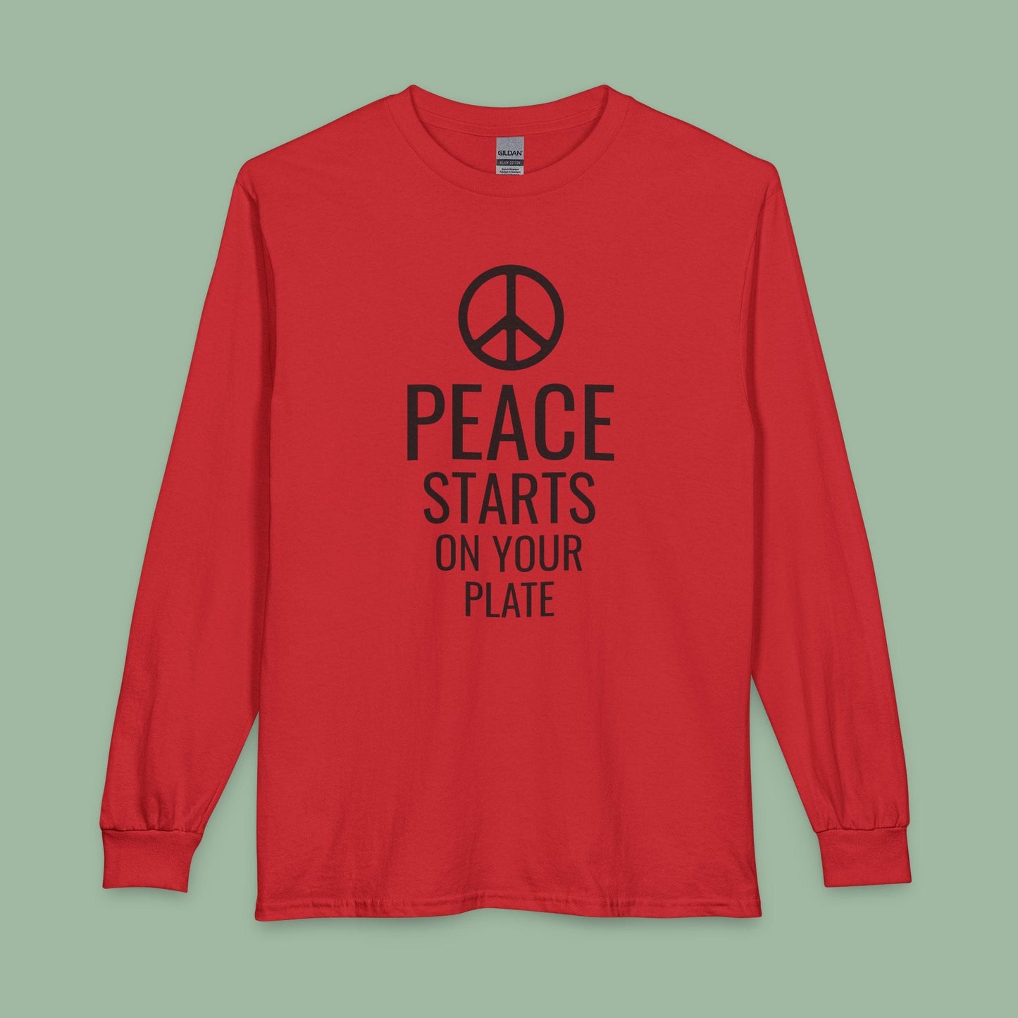 Peace Starts On Your Plate Vegan Long Sleeve Shirt